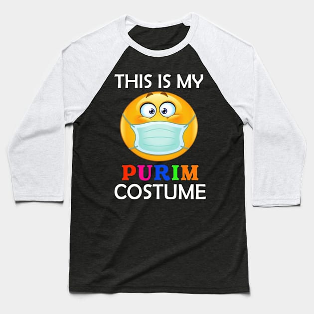 This Is My Purim Costume Jewish Purim Tshirt Funny Gifts Baseball T-Shirt by Biden's Shop